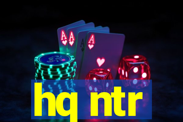 hq ntr